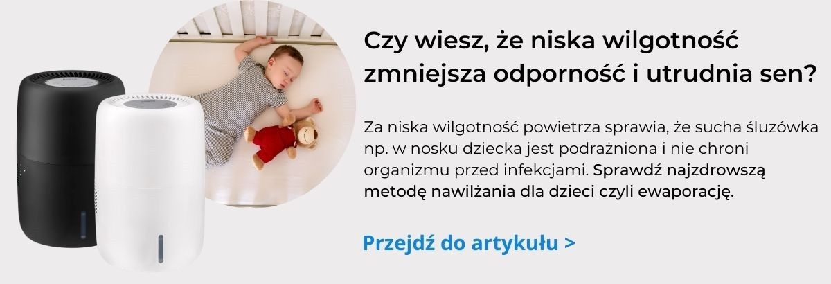 niska wilgotność a obniżona odporność i utrudnienie snu